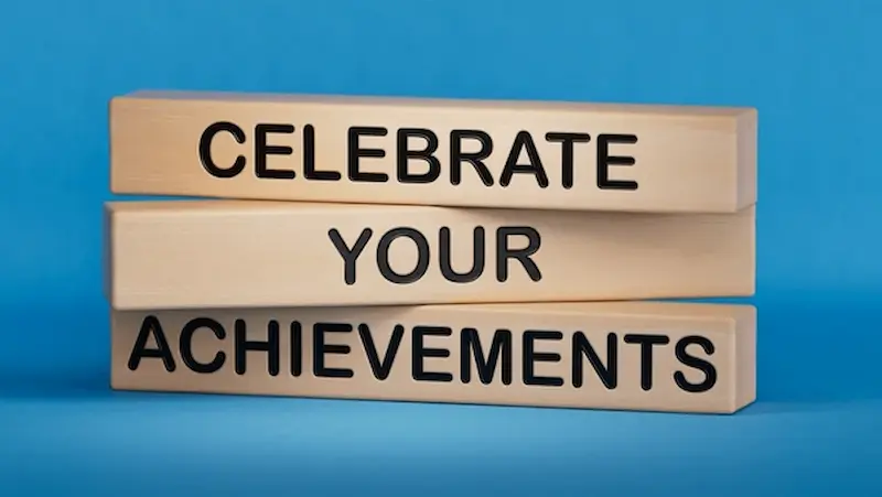 celebrate your achievements