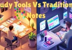 study tools vs traditional notes