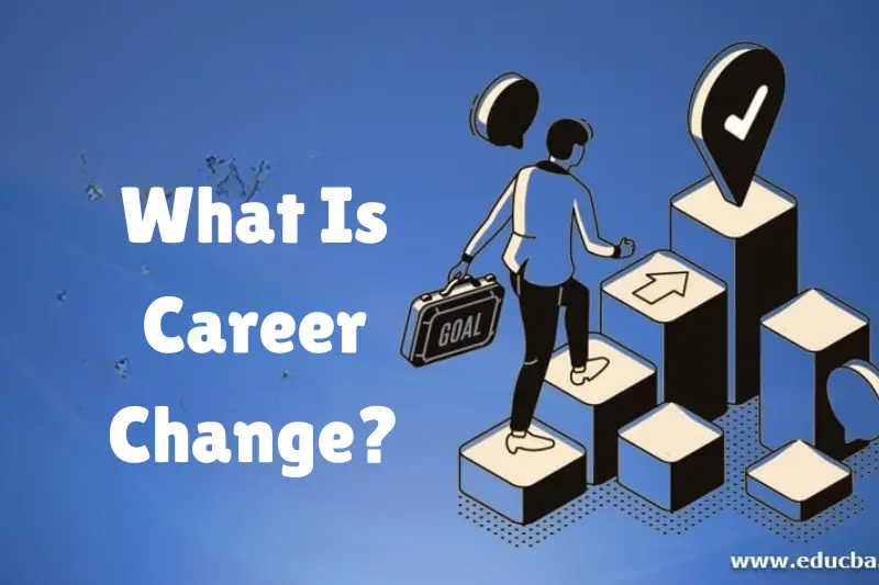 what is career change