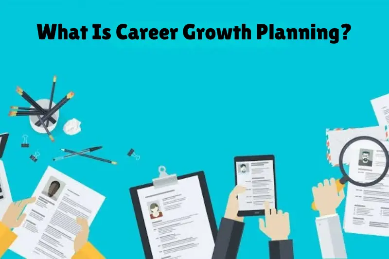 what is career growth planning
